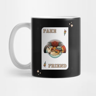 Fake Friends Tattoo Design Mug